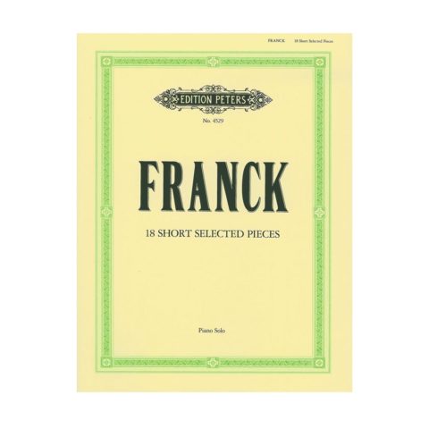 Franck - 18 Short Selected Pieces